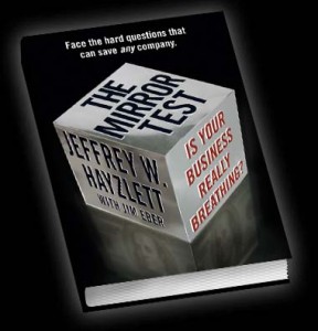 The Mirror Test Jeff Hayzlett's